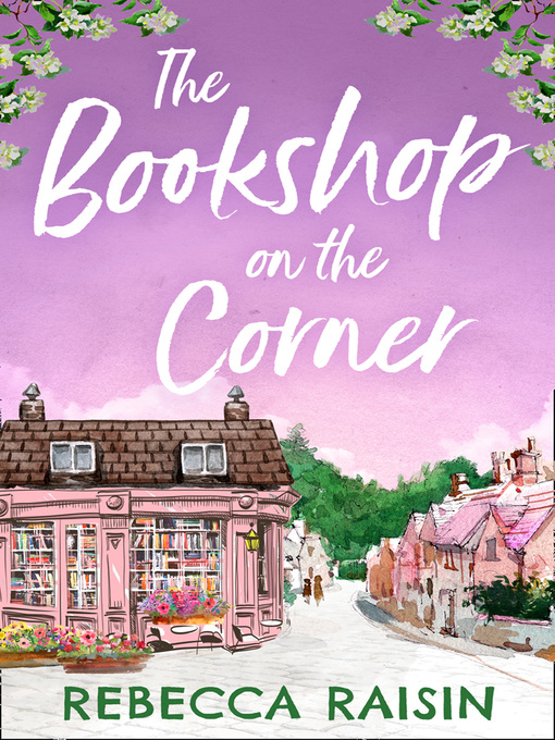 Title details for The Bookshop On the Corner by Rebecca Raisin - Available